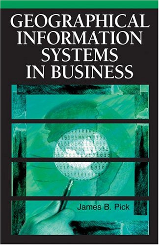 Обложка книги Geographic Information Systems in Business