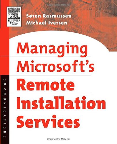 Обложка книги Managing Microsoft's Remote Installation Services (Communications Series)