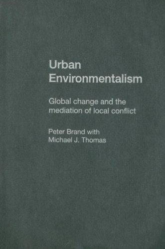 Обложка книги Urban Environmentalism  Global Change and the Mediation of Local Conflict
