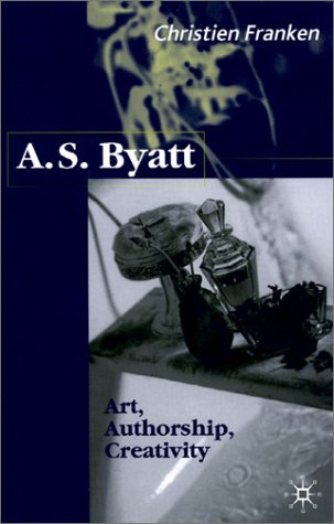Обложка книги A. S. Byatt: Art, Authorship, Creativity