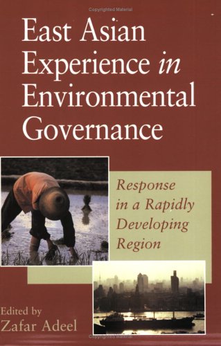 Обложка книги East Asian Experience in Environmental Governance: Response in a Rapidly Changing Region