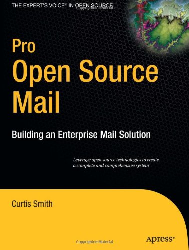 Обложка книги Pro Open Source Mail: Building an Enterprise Mail Solution (Pro)