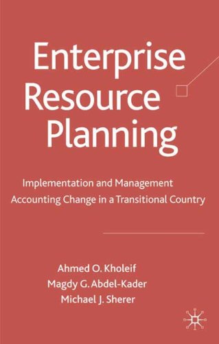 Обложка книги Enterprise Resource Planning: Implementation and Management Accounting Change in a Transitional Country