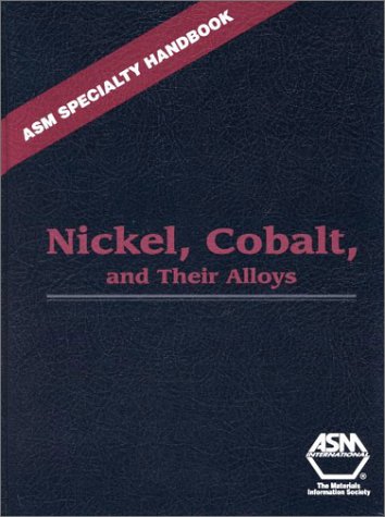 Обложка книги Nickel, Cobalt, and Their Alloys (Asm Specialty Handbook)