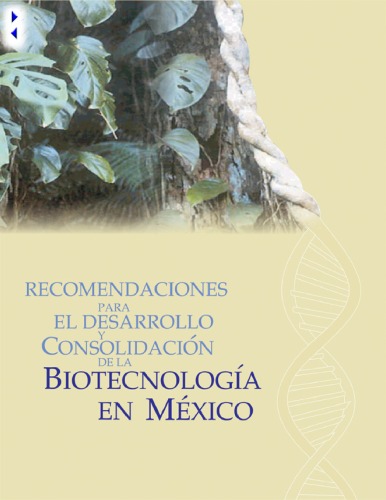 Обложка книги Recomendaciones para el desarrollo y consolidación de la biotecnología en México.