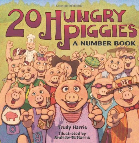 Обложка книги 20 Hungry Piggies: A Number Book (Millbrook Picture Books)