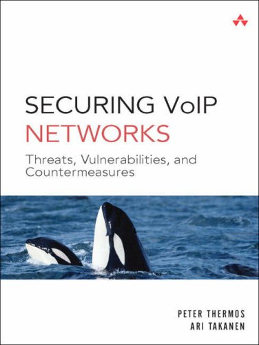 Обложка книги Securing VoIP Networks: Threats, Vulnerabilities, Countermeasures