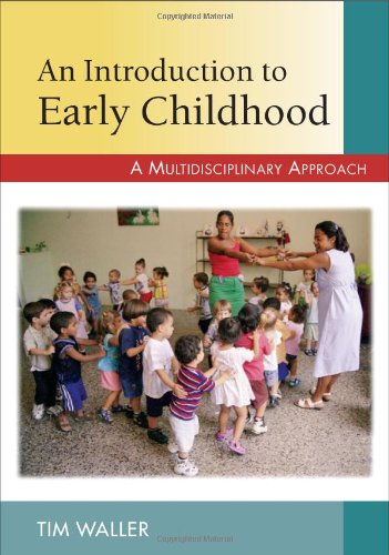Обложка книги An Introduction to Early Childhood: A Multidisciplinary Approach