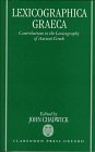 Обложка книги Lexicographica Graeca: Contributions to the Lexicography of Ancient Greek