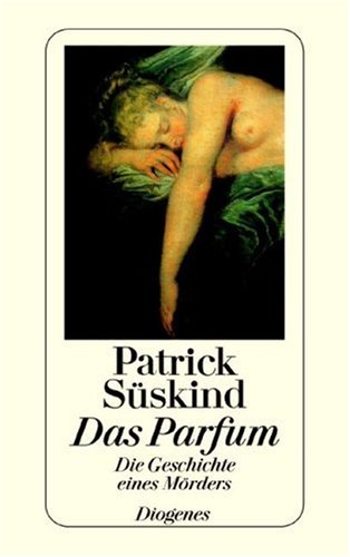 Обложка книги Das Parfum: Die Geschichte eines Mörders