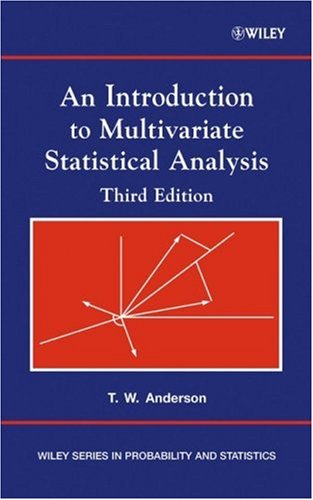 Обложка книги An Introduction to Multivariate Statistical Analysis (Wiley Series in Probability and Statistics) - 3rd edition