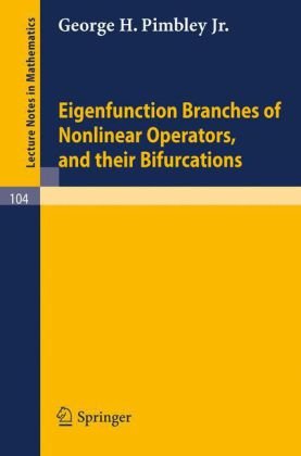 Обложка книги Eigenfunction branches of nonlinear operators, and their bifurcations