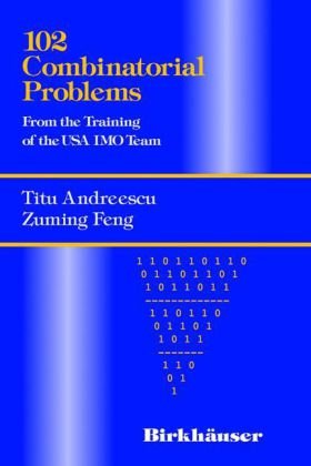 Обложка книги 102 combinatorial problems from the training of the USA IMO team