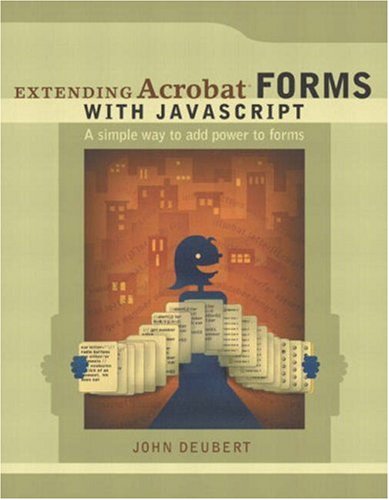 Обложка книги Extending Acrobat Forms with JavaScript