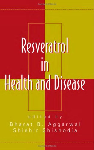 Обложка книги Resveratrol in Health and Disease (Oxidative Stress and Disease)