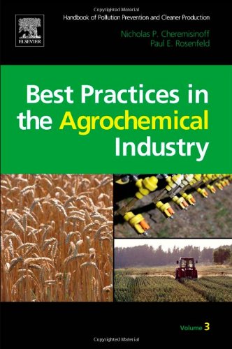 Обложка книги Handbook of Pollution Prevention and Cleaner Production Vol. 3: Best Practices in the Agrochemical Industry