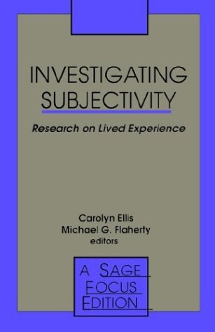 Обложка книги Investigating Subjectivity: Research on Lived Experience (SAGE Focus Editions)