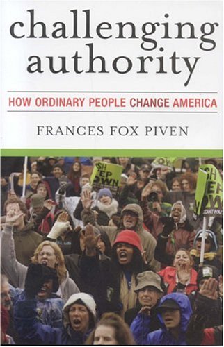Обложка книги Challenging Authority: How Ordinary People Change America (Polemics)