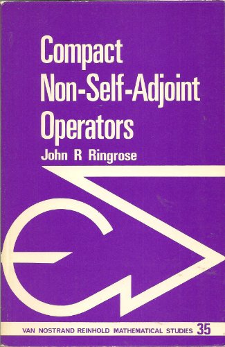 Обложка книги Compact non-self-adjoint operators (Van Nostrand Reinhold mathematical studies, 35)