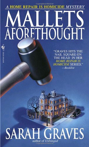 Обложка книги Mallets Aforethought (Home Repair Is Homicide Mysteries)