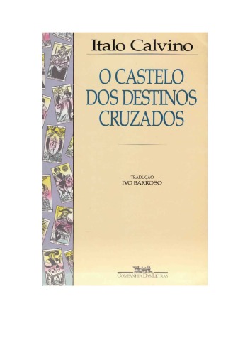 Обложка книги O castelo dos destinos cruzados