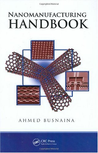 Обложка книги Nanomanufacturing Handbook