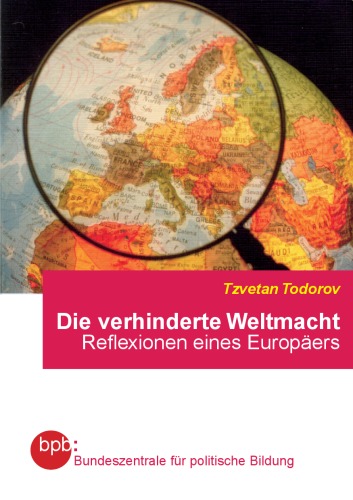 Обложка книги Die verhinderte Weltmacht. Reflexionen eines Europäers.