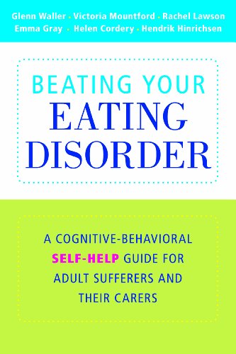 Обложка книги Beating Your Eating Disorder: A Cognitive-Behavioral Self-Help Guide for Adult Sufferers and their Carers