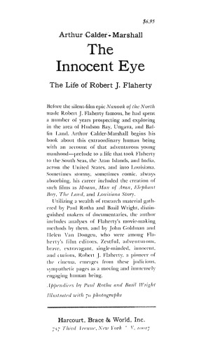 Обложка книги The Innocent Eye: The Life of Robert J. Flaherty