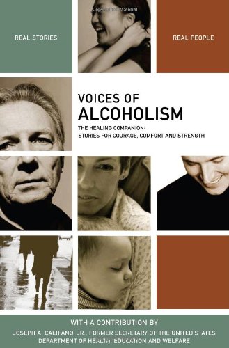 Обложка книги Voices of Alcoholism: The Healing Companion: Stories for Courage, Comfort and Strength (Voices Of series)
