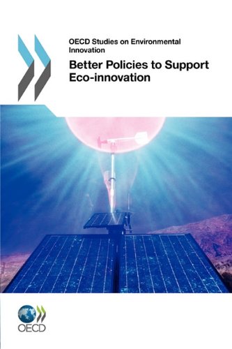 Обложка книги OECD Studies on Environmental Innovation: Better Policies to Support Eco-innovation