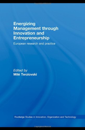 Обложка книги Energizing Management Through Innovation and Entrepreneurship: European Research and Practice (Routledge Studies in Innovation, Organization and Technology)