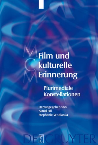 Обложка книги Film und kulturelle Erinnerung: Plurimediale Konstellationen
