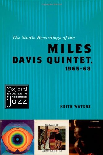 Обложка книги The Studio Recordings of the Miles Davis Quintet, 1965-68