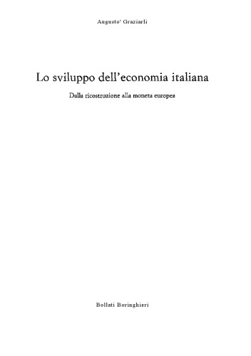 Обложка книги Lo sviluppo dell'economia italiana. Dalla ricostruzione alla moneta europea