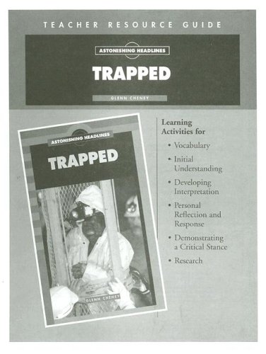 Обложка книги Trapped! Teacher Resource Guide (Astonishing Headlines)