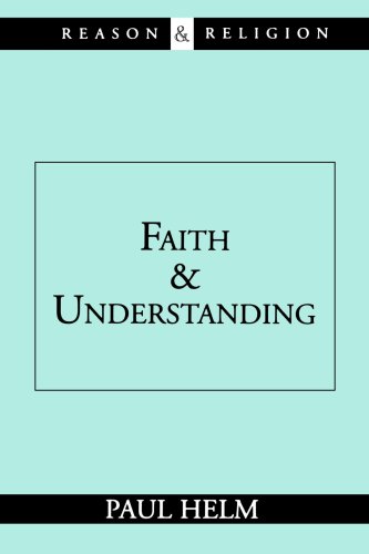 Обложка книги Faith and Understanding (Reason and Religion)