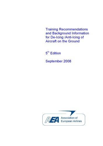 Обложка книги Training Recommendations and Background Information for De-Icing  Anti-Icing of Aircraft on the Ground
