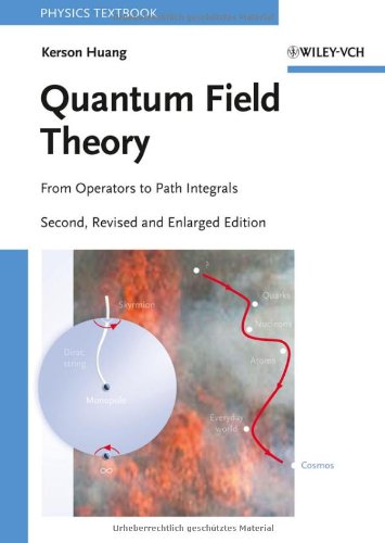 Обложка книги Quantum Field Theory: From Operators to Path Integrals, Second Edition (Physics Textbook)