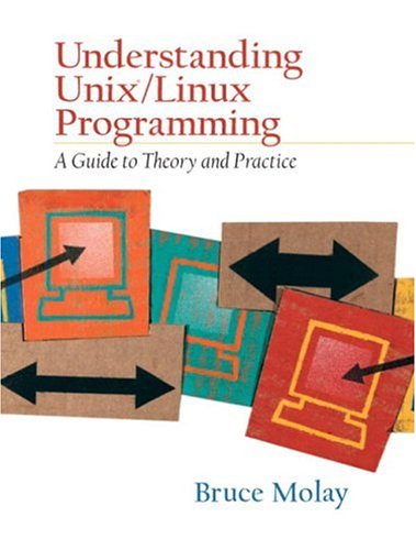 Обложка книги Unix Linux 编程实践教程 (Understanding UNIX LINUX  Programming: A Guide to Theory and Practice)