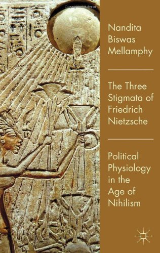 Обложка книги The Three Stigmata of Friedrich Nietzsche: Political Physiology in the Age of Nihilism