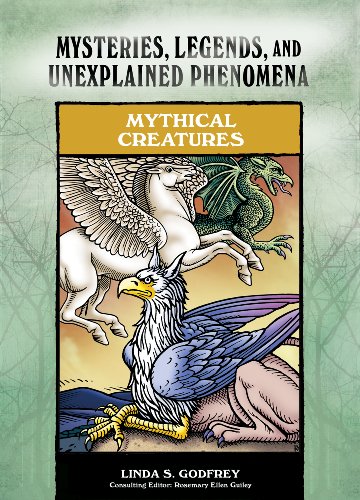 Обложка книги Mythical Creatures: Mysteries, Legends, and Unexplained Phenomena