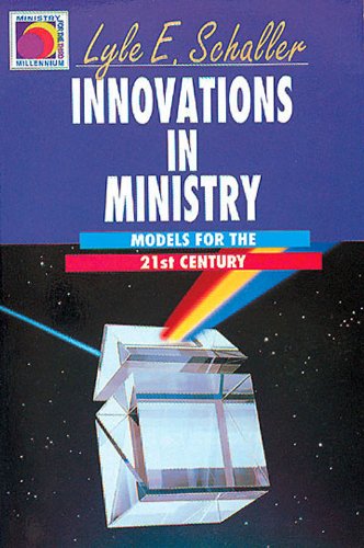 Обложка книги Innovations in Ministry: Models for the 21st Century (Ministry for the Third Millennium Series)