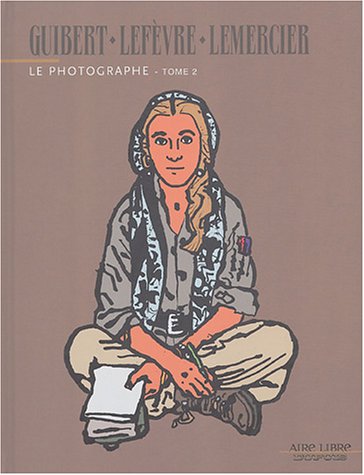 Обложка книги Le Photographe, Tome 2