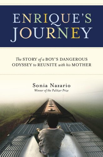 Обложка книги Enrique's Journey: The Story of a Boy's Dangerous Odyssey to Reunite with His Mother
