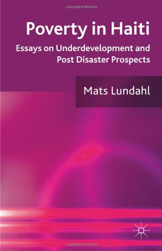 Обложка книги Poverty in Haiti: Essays on Underdevelopment and Post Disaster Prospects