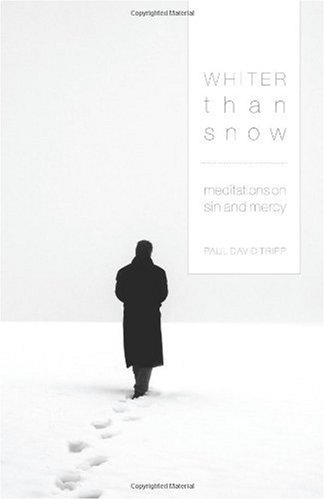 Обложка книги Whiter Than Snow: Meditations on Sin and Mercy