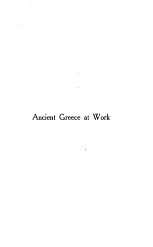 Обложка книги Ancient Greece at Work: An Economic History of Greece from the Homeric Period to the Roman Conquest (History of Civilization)