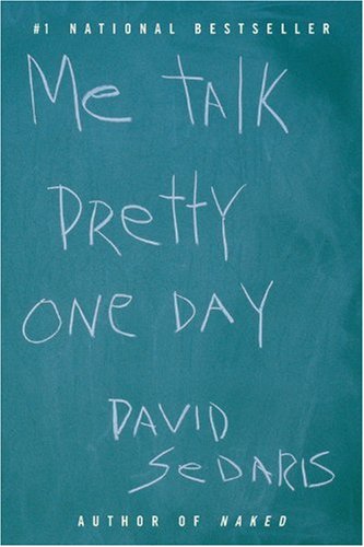 Обложка книги Me Talk Pretty One Day