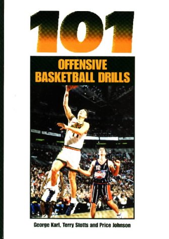 Обложка книги 101 Offensive Basketball Drills (Coaches Choice)
